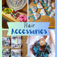 Hair accessories!!